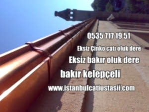 Eksiz bakır oluk çatı deresi fiyatları- Eksiz titanyum çinko oluk dere çatı deresi-fiyatları- eksiz bakır oluk fiyatları- Çinko oluk deresi fiyatları-